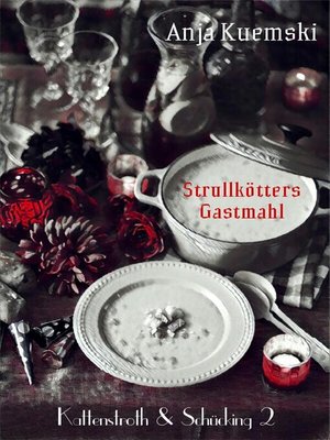 cover image of Strullkötters Gastmahl